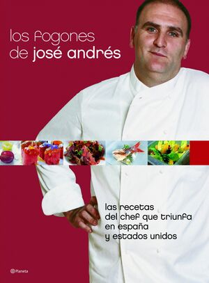 LOS FOGONES DE JOSÉ ANDRÉS (ED. TAPA DURA CON SOBRECUBIERTA)