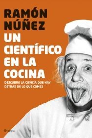 UN CIENTÍFICO EN LA COCINA