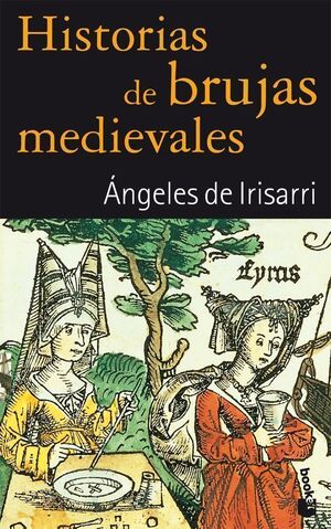 HISTORIAS DE BRUJAS MEDIEVALES