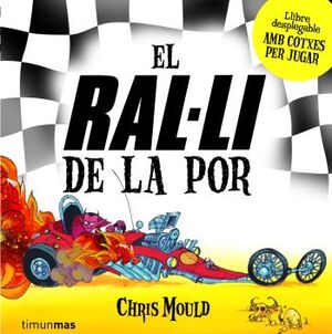 EL RAL·LI DE LA POR