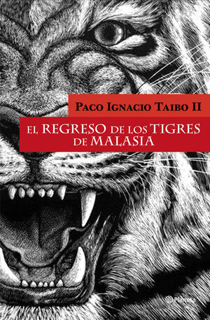 EL REGRESO DE LOS TIGRES DE MALASIA