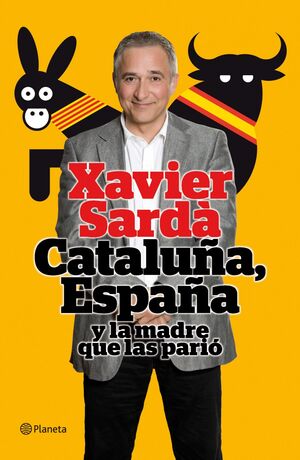 CATALUÑA, ESPAÑA Y LA MADRE QUE LAS PARIÓ