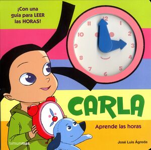 CARLA. APRENDE LAS HORAS