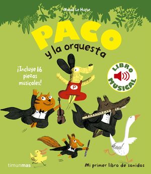 PACO Y LA ORQUESTA. LIBRO MUSICAL