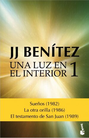 LUZ EN EL INTERIOR, UNA. VOLUMEN 1