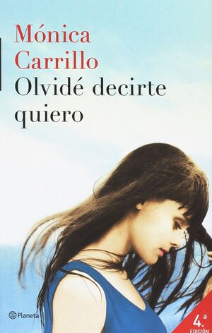 OLVIDÉ DECIRTE QUIERO (LIBRO + DIARIO)