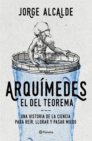 ARQUÍMEDES, EL DEL TEOREMA