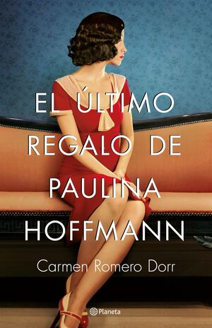 EL ÚLTIMO REGALO DE PAULINA HOFFMANN