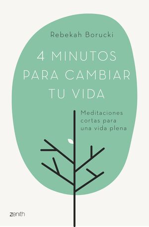 4 MINUTOS PARA CAMBIAR TU VIDA