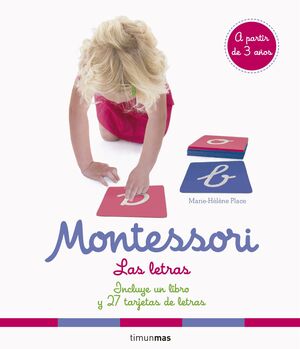 MONTESSORI. LAS LETRAS