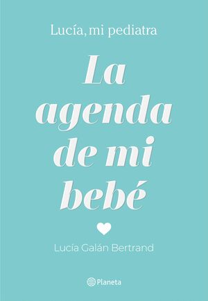 LA AGENDA DE MI BEBÉ