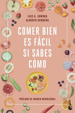 COMER BIEN ES FACIL SI SABES COMO