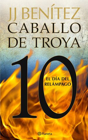 EL DIA DEL RELAMPAGO. CABALLO DE TROYA 10