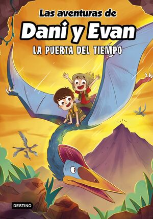 LAS AVENTURAS DE DANI Y EVAN 7. LA PUERTA DEL TIEM