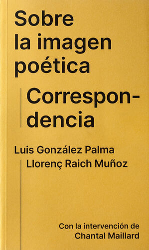 SOBRE LA IMAGEN POÉTICA. CORRESPONDENCIA