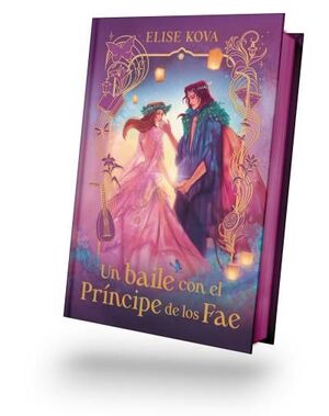 BAILE CON EL PRÍNCIPE DE LOS FAE, UN