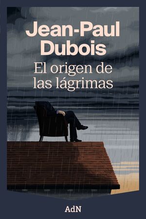 ORIGEN DE LAS LÁGRIMAS, EL (ADN)