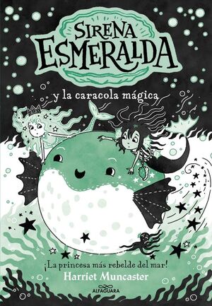 SIRENA ESMERALDA Y LA CARACOLA MÁGICA, (LA SIRENA