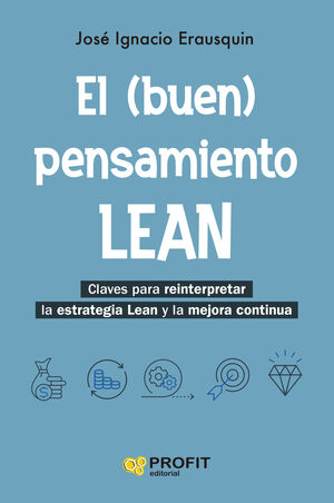 EL (BUEN) PENSAMIENTO LEAN