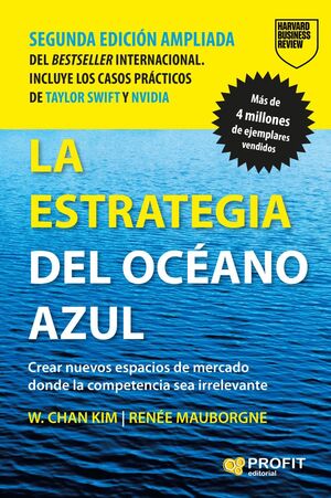ESTRATEGIA DEL OCÉANO AZUL, LA (NUEVA EDICIÓN)