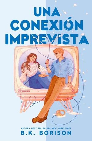 UNA CONEXIÓN IMPREVISTA