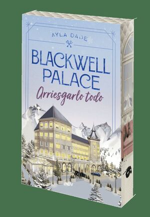 BLACKWELL PALACE: ARRIESGARLO TODO