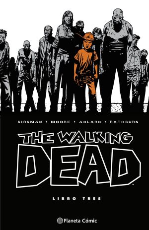 THE WALKING DEAD 03