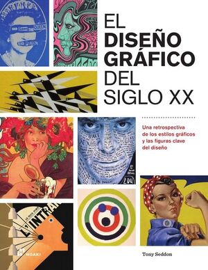 EL DISEÑO GRÁFICO DEL SIGLO XX