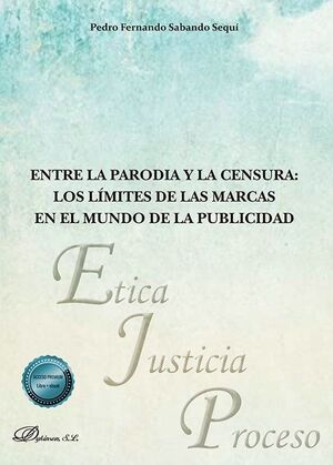 ENTRE LA PARODIA Y LA CENSURA: LOS LÍMITES DE LAS MARCAS EN EL MUNDO DE LA PUBLI