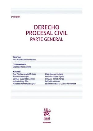 DERECHO PROCESAL CIVIL. PARTE GENERAL. 2ª EDICIÓN 2024