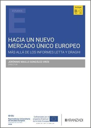 HACIA UN NUEVO MERCADO ÚNICO EUROPEO