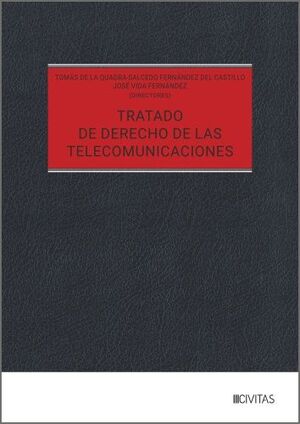 TRATADO DE DERECHO DE LAS TELECOMUNICACIONES