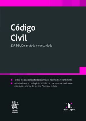CÓDIGO CIVIL. CÓDIGO CIVIL 32ª EDICIÓN 2025 ANOTADA Y CONCORDADA