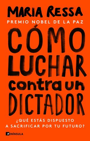 CÓMO LUCHAR CONTRA UN DICTADOR