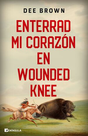 ENTERRAD MI CORAZÓN EN WOUNDED KNEE