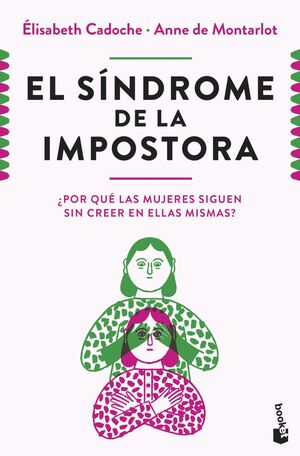 EL SÍNDROME DE LA IMPOSTORA