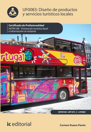 DISEÑO DE PRODUCTOS Y SERVICIOS TURÍSTICOS LOCALES. HOTI0108