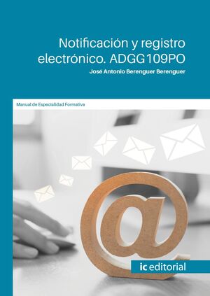 NOTIFICACION Y REGISTRO ELECTRONICO