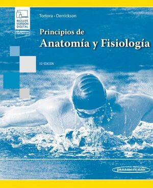 PRINCIPIOS DE ANATOMÍAA Y FISIOLOGÍA (LIBRO+E-BOOK)