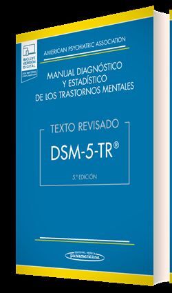 DSM-5-TR MANUAL DIAGNÓSTICO Y ESTADÍSTICO DE LOS TRASTORNOS