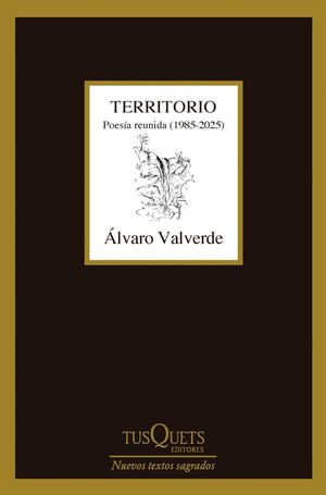 TERRITORIO. POESÍA REUNIDA (1985-2025)