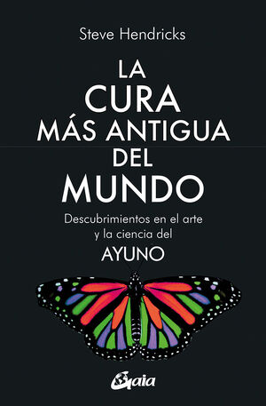 LA CURA MÁS ANTIGUA DEL MUNDO (E-BOOK)