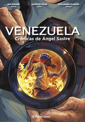 VENEZUELA CRÓNICAS DE ÁNGEL SASTRE (NOVELA GRÁFICA)