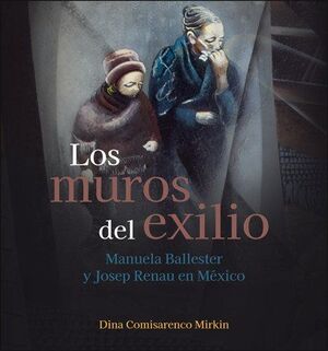 LOS MUROS DEL EXILIO