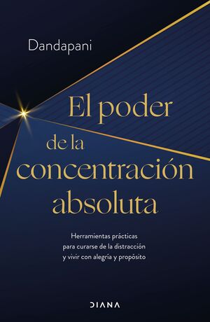 EL PODER DE LA CONCENTRACIÓN ABSOLUTA