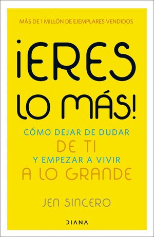 ERES LO MÁS!