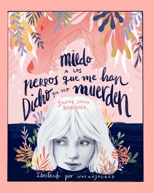 MIEDO A LOS PERROS QUE ME HAN DICHO QUE NO MUERDEN (E-PUB)