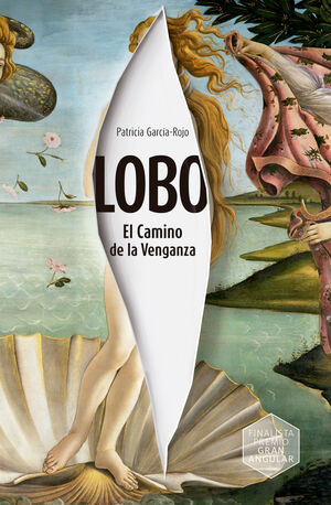 LOBO. EL CAMINO DE LA VENGANZA (E-PUB)