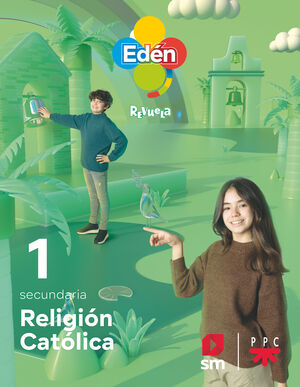 DA. RELIGIÓN CATÓLICA. 1 ESO EDÉN. REVUELA
