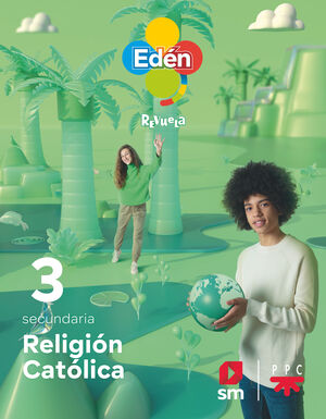 DA. RELIGIÓ CATÒLICA. 3 ESO EDÉN. REVOLA (VALENCIANO)